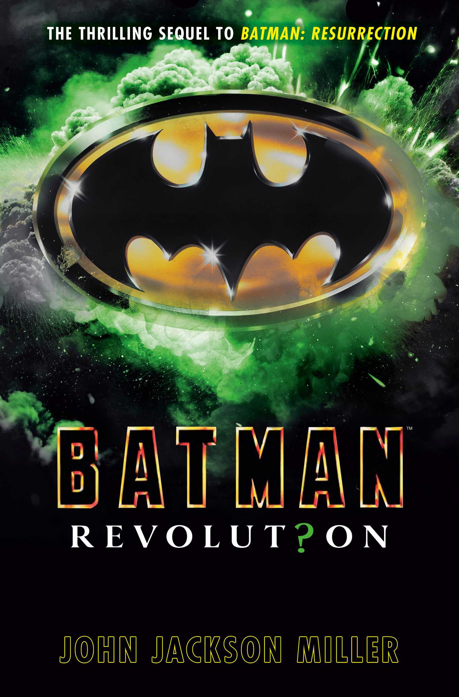 Capa da revolução do Batman com um sinal de morcego verde e um ponto de interrogação substituindo o i na revolução